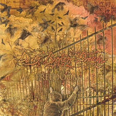 Daily Broken Dream ‎– Freedoom.jpg