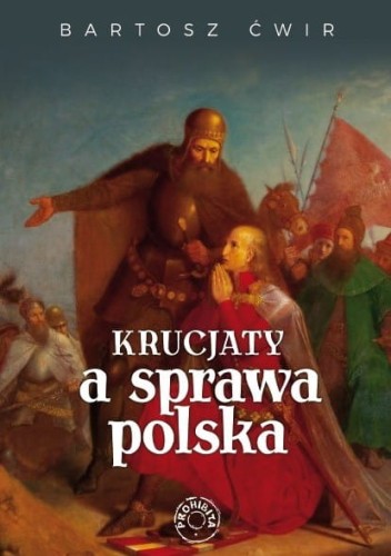 Krucjaty a sprawa polska.jpg