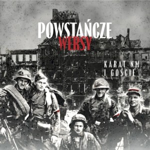Karat NM i Goście - Powstańcze Wersy