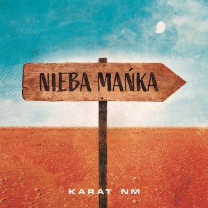 Karat NM - Nieba Mańka