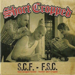 Short Cropped – Short Cropped Forever - Forever Short Cropped