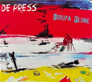 De Press – Europa Płonie