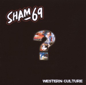 Sham 69 – Western Culture