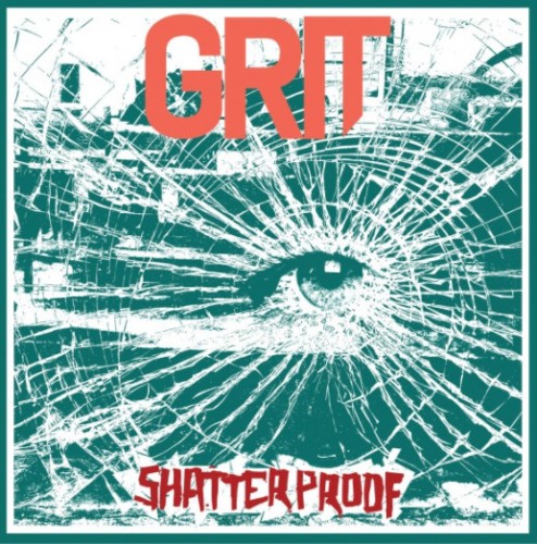 Grit - Shatterproof