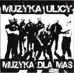 Muzyka Ulicy - Muzyka Dla Mas Vol.2