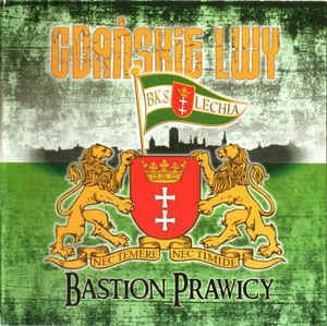 Gdańskie Lwy %E2%80%8E– Bastion Prawicy.jpg