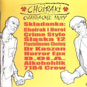 V/A – Choiraki - Cwaniackie Nuty